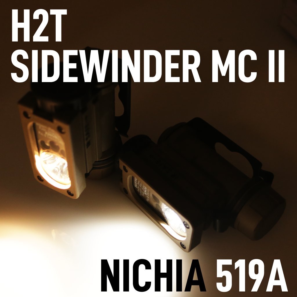 H2T SL SIDEWINDER COMPACT II MILITARY 日亜搭載カスタム NICHIA 519A 